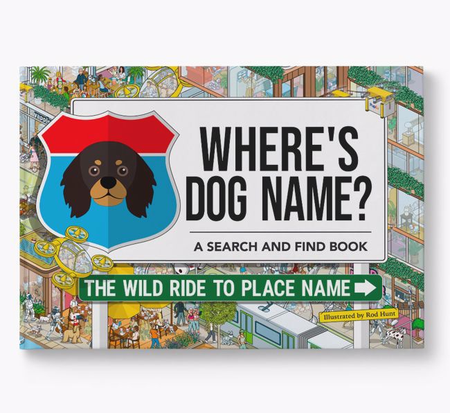 Personalised King Charles Spaniel Book: Where's Dog Name? Volume 3